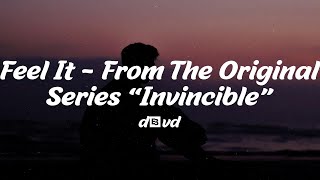 d4vd - Feel It - From The Original Series “Invincible” (Lyrics)