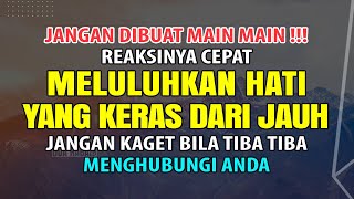 DEMI ALLAH JANGAN DIBUAT MAIN ☑️ Doa Ampuh Meluluhkan Hati Seseorang Yang Keras Dengan Jarak Jauh