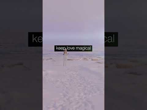 Keep Love Magical