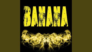 Banana (DJ Fle Minisiren Remix) (Originally Performed by Conkarah, Shaggy) (Instrumental)