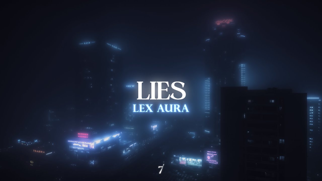 Lex Aura - Lies