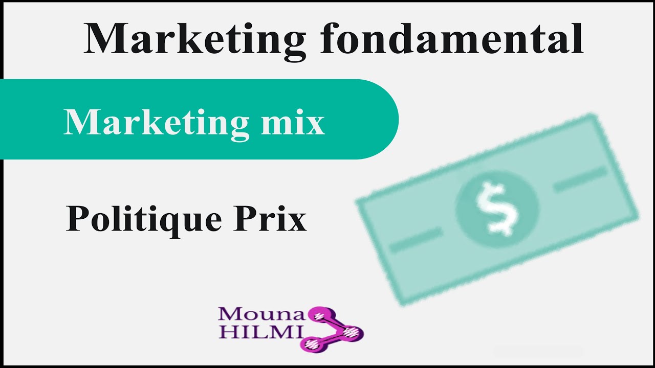 Marketing Mix: La politique de prix