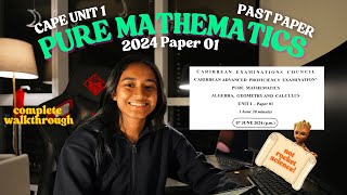CAPE Pure Mathematics 2024 Unit 1 Paper 1 │ Past Paper Solution Walkthrough