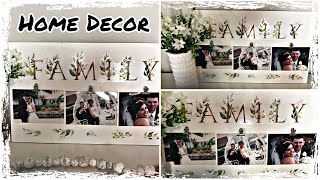 Home Decor DIY | Family Sign | Dollar Tree Products | Dollar General Products | 2021