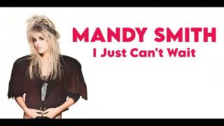 Mandy Smith - I Just Can&#39;t Wait (Extended Full Instrumental BV Rework) HD Sound 2023