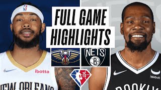 PELICANS at NETS | FULL GAME HIGHLIGHTS | January 15, 2022