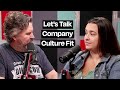Let's Talk Company Culture Fit Mp3 Song