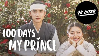 Kdrama intro : 100 Days My Prince