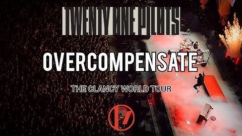 Twenty One Pilots - Overcompensate [The Clancy World Tour Version Visual]