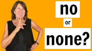 No or None in English?  English grammar lesson