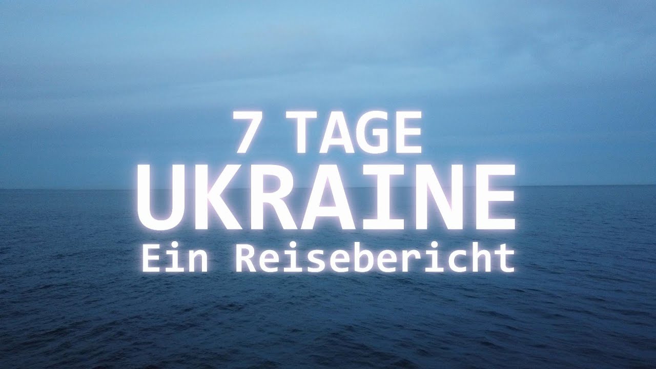 Trailer: 7 TAGE in der  UKRAINE 🇺🇦 Ein ungeschönter REISEBERICHT 🗺️​ 2025 [TRAILER]