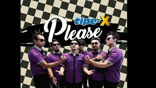 tipe-x please (lirik)
