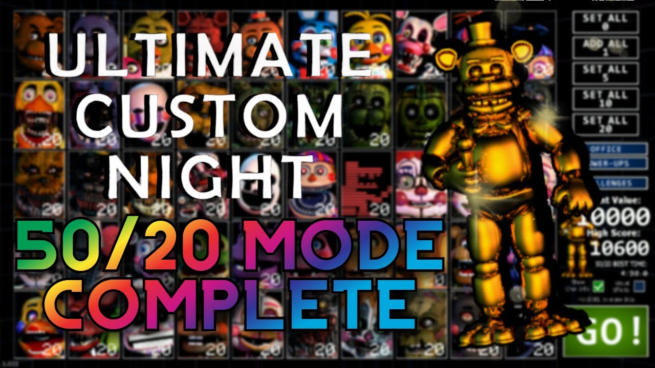 50/20 MODE COMPLETE!!!! | FNAF Ultimate Custom Night - YouTube