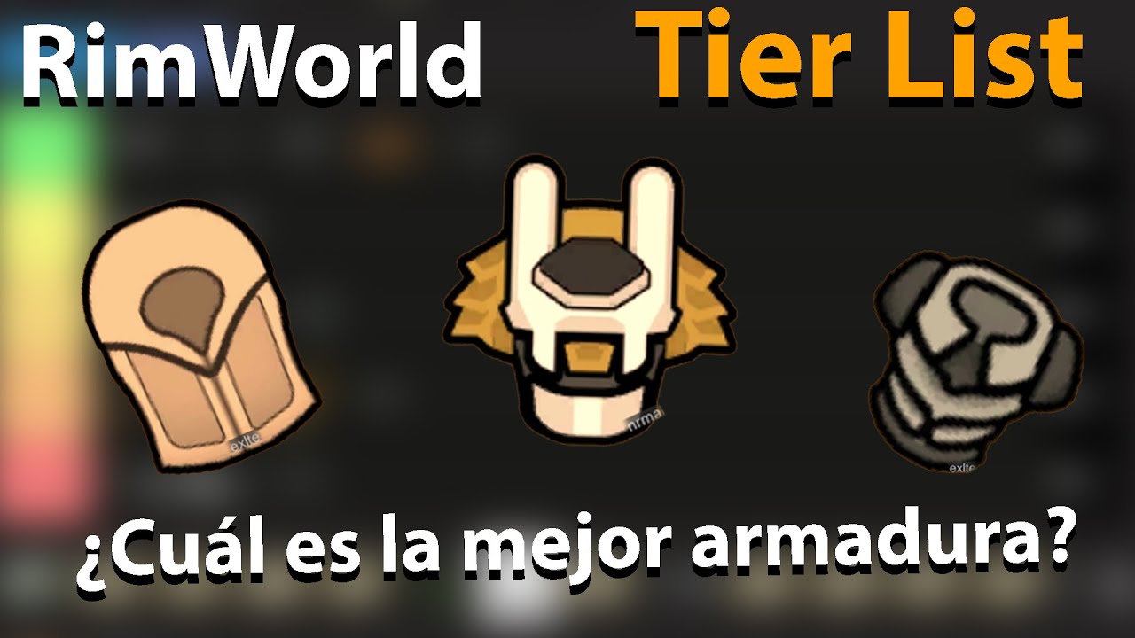 Tier list de RimWorld: ¿Cual es la mejor armadura? - YouTube
