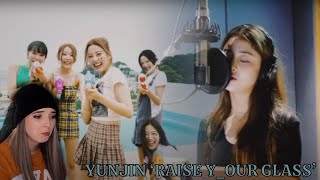 HUH YUNJIN of LE SSERAFIM - ‘Raise y_our glass’ Reaction ll This Made Me Emotional