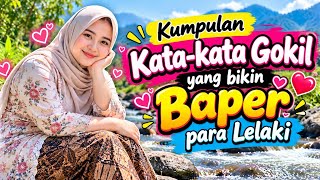 Kumpulan Kata-kata Gokil Yang Bikin Baper 