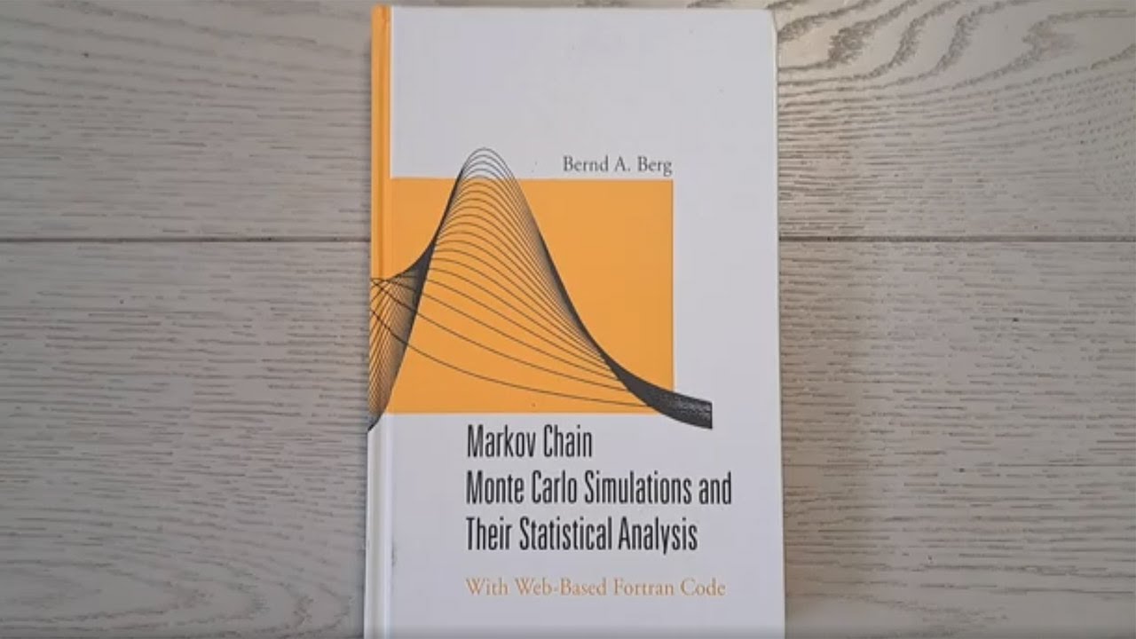 In-Depth Guide to Markov Chain Monte Carlo. Review of Bernd A. Berg's ...