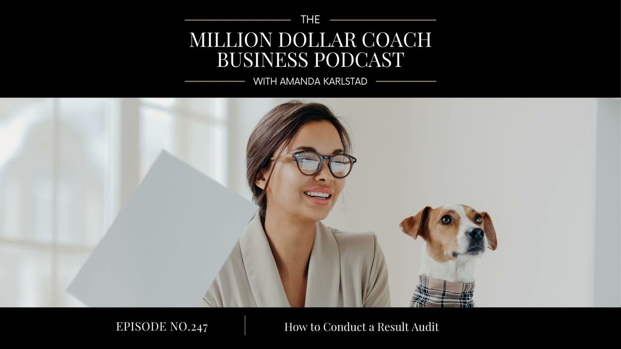 247: How to Conduct a Result Audit
