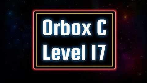 Orbox C (PC) - Bonus: Level 17 Solution