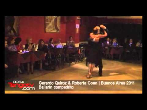 Gerardo Quiroz y Roberta Coen - Porteño y Bailarin - 0054TangoTv