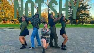[KPOP IN PUBLIC] ITZY (있지) - 'NOT SHY' | Dance Cover by KPOC