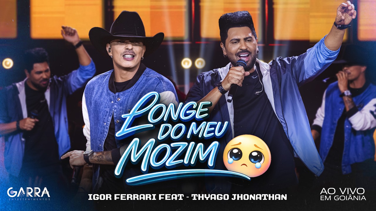 LONGE DO MEU MOZIN - Igor Ferrari Feat Thiago Jhonathan - Audio oficial