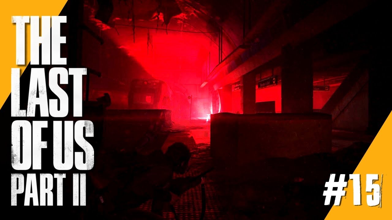 The Last of Us 2 15 Underground Tunnel [no Commentary/Gameplay