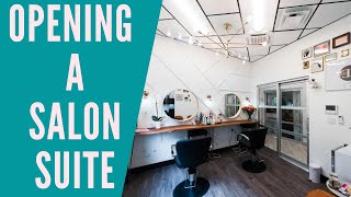 How To: Successfully Open A Salon Suite