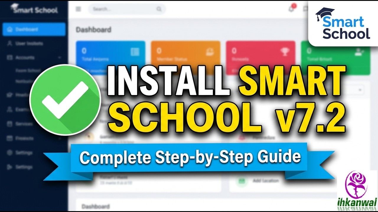 How to Install Smart School Management System v7.2 | Step-by-Step ...