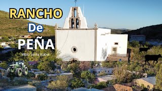 RANCHO DE PEÑA Municipio de Santa Isabel chihuahua (Los chavez)