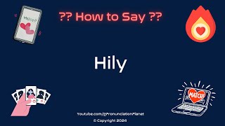 How To Pronounce Dating Apps (CORRECTLY) | How To Say "Hily"