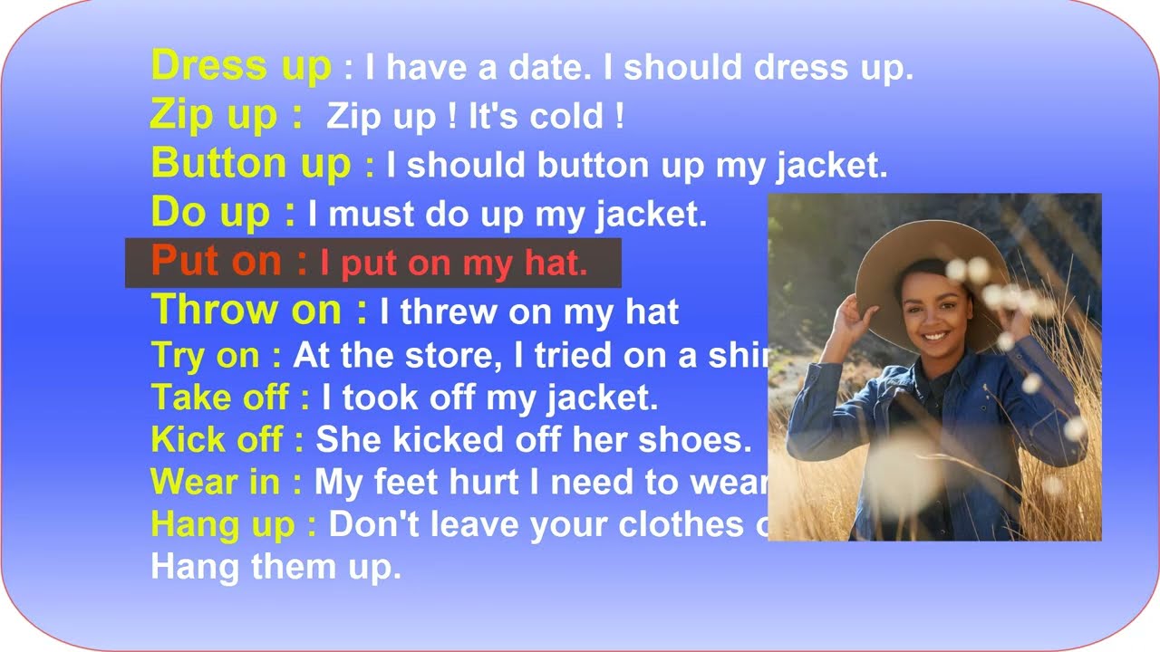 11 Phrasal Verbs about CLOTHES dress up, try on,...... YouTube