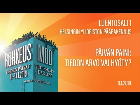 Tieteen päivät 2019 - Päivän paini: Tiedon arvo vai hyöty?