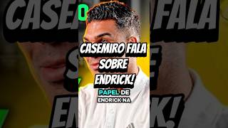“CASEMIRO SE EXPRESSOU PESSIMAMENTE AO FALAR SOBRE ENDRICK NA SELEÇÃO BRASILEIRA”