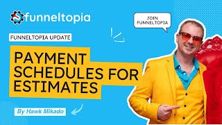 Set Up Payment Schedules in Estimates