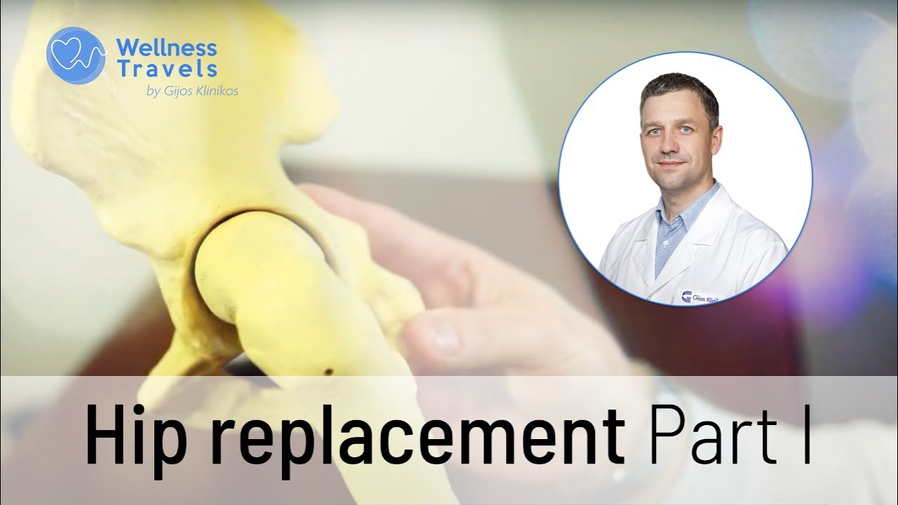 Hip replacement Part 1 Donatas Senkanec YouTube