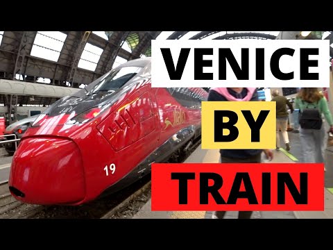 Visit Venice From Milan By Train 🚂