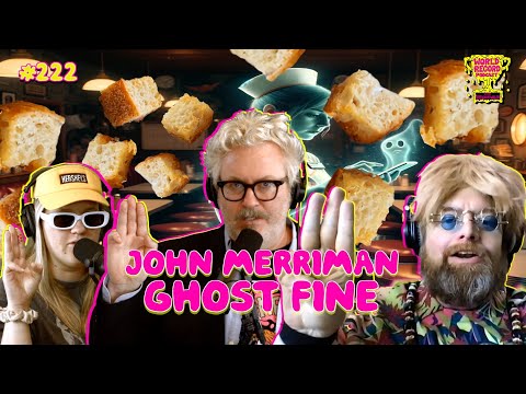Episode 222: Ghost Fine