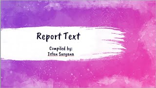 Report Text | Materi Bahasa Inggris