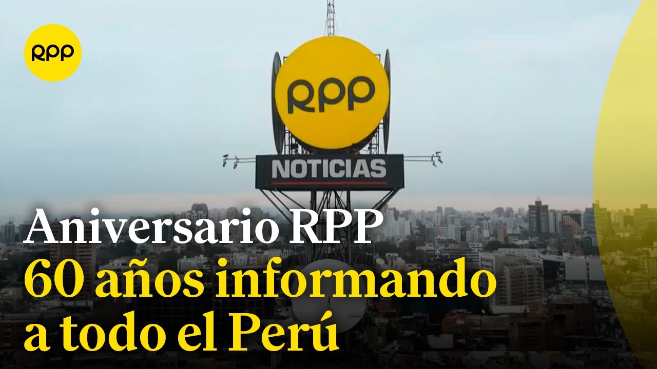 RPP está de aniversario: 60 años informando a todo el Perú 