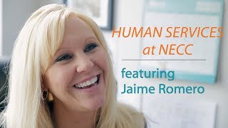 Human Services featuring Jaime Romero | NECC