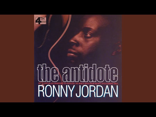 Ronny Jordan - Blues Grinder