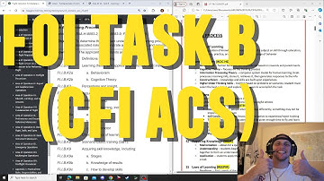 Full Guide Task B FOI! (CFI ACS)