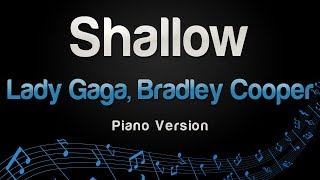 Lady Gaga, Bradley Cooper - Shallow (Piano Version) chords