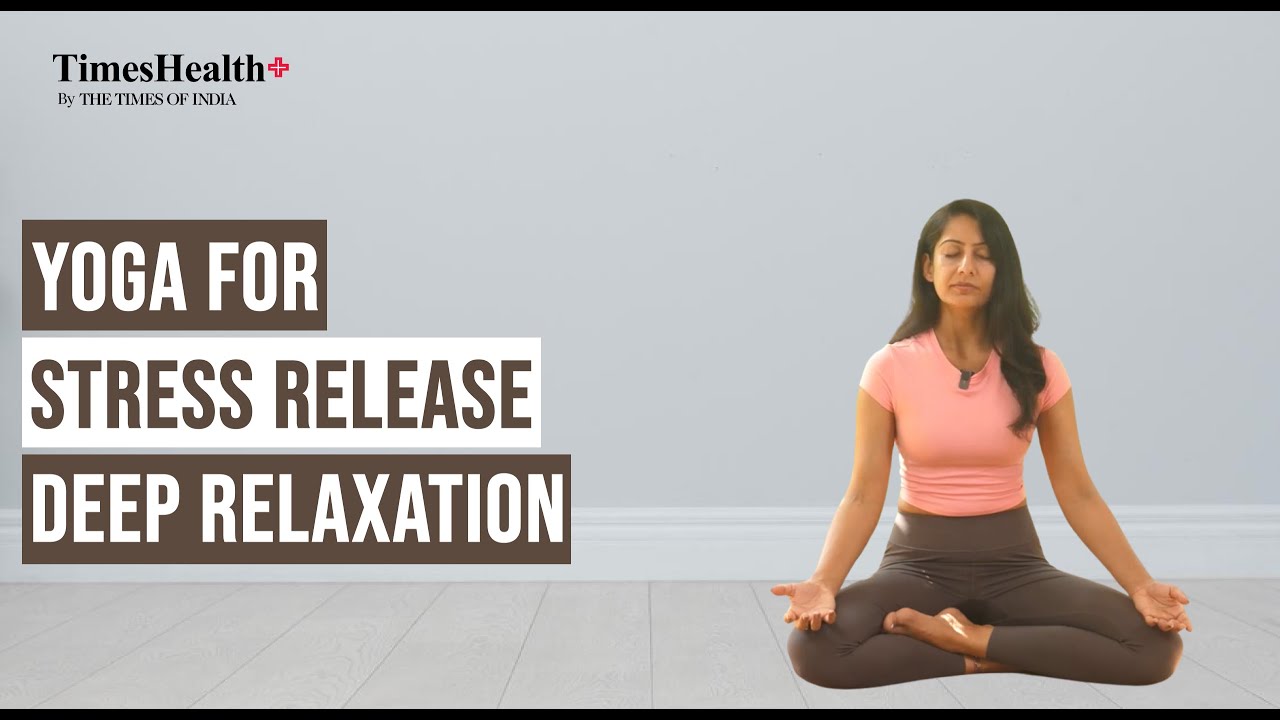 Stress Release | Breathing & Yoga for Deep Relaxation