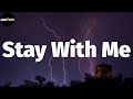 1nonly - Stay With Me (Lyrics)