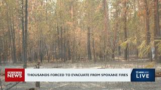Thousands forced to evacuate from Spokane fires
