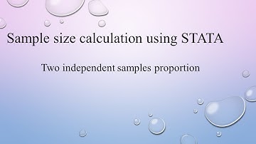 Sample size calculation using STATA for two independent sample proportions