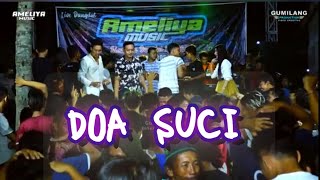 Doa Suci - Lusyana jelita - Ameliya Music - Setting Boss gt3