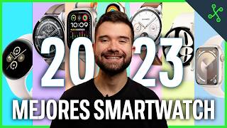 LOS MEJORES SMARTWATCH DEL AÑO ⌚🔥